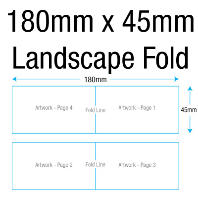 180mm x 45mm - Landscape Fold